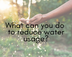 Reduce Water Use